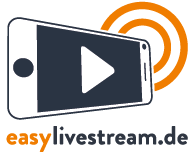 EasyLivestream.de – innovativ, schnell, günstig